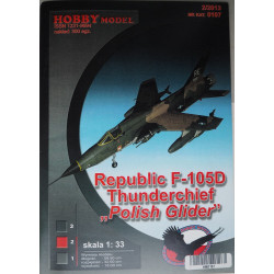 Republic F-105D "Thunderchief" "The Polish Glider" - the US fighter-bomber