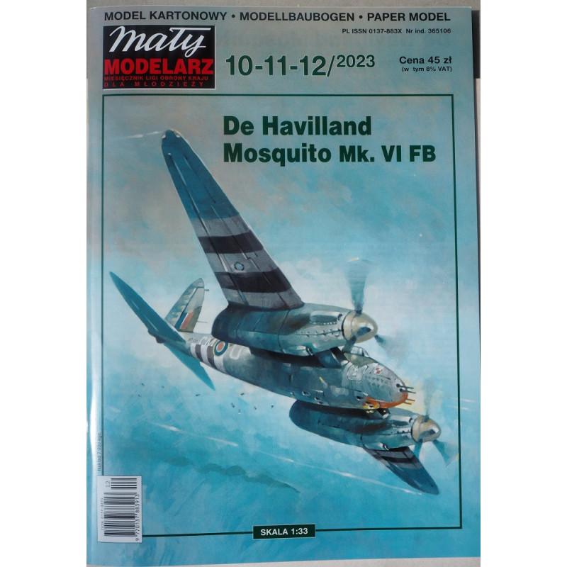 De Havilland „Mosquito“ Mk. VI FB – the British fighter - bomber