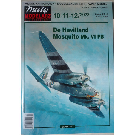 De Havilland „Mosquito“ Mk. VI FB – the British fighter - bomber