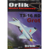 TS-16 RD «Grot» — польский учебно-тренировочный истребитель-штурмовик — прототип – набор (офсетная печать)