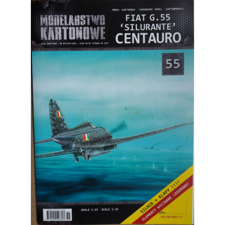 FIAT G.55 Silurante“ „Centauro“ – Italijos sunkusis naikintuvas - torpednešis