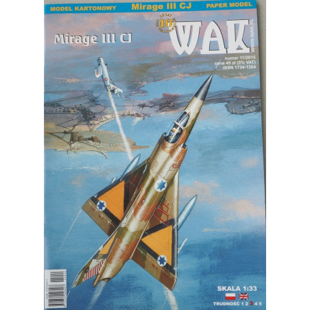 Dassault „Mirage“ III CJ – the French/ Israeli fighter